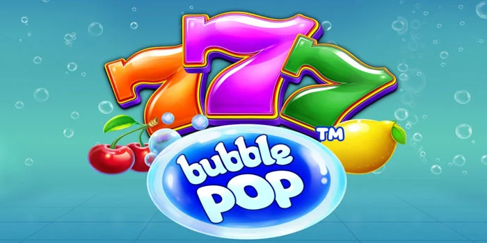 Teknik Meraih Jackpot di Slot Bubble Pop di Situs Sedaptogel