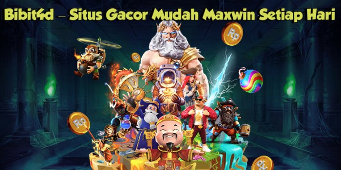 Bibit4d – Situs Gacor Mudah Maxwin Setiap Hari