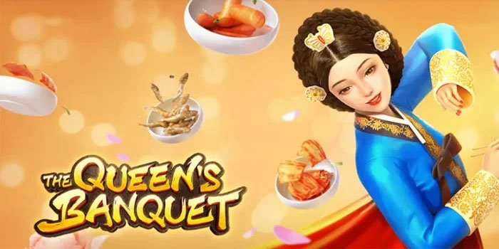 Cara Stabil Menang Slot The Queens Banquet