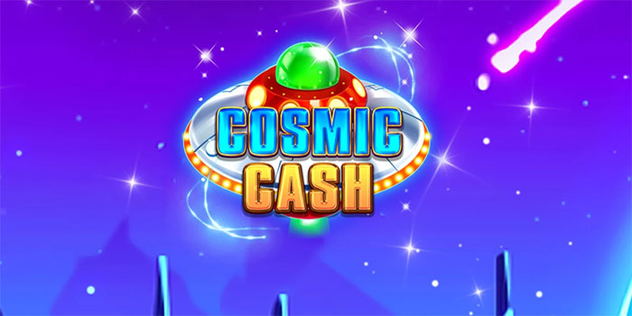 Cara Mengatur Modal Saat Main Slot Cosmic Cash