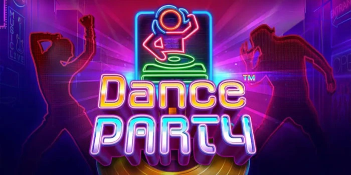 Rahasia Bermain Slot Dance Party Hasilkan Cuan Masksimal