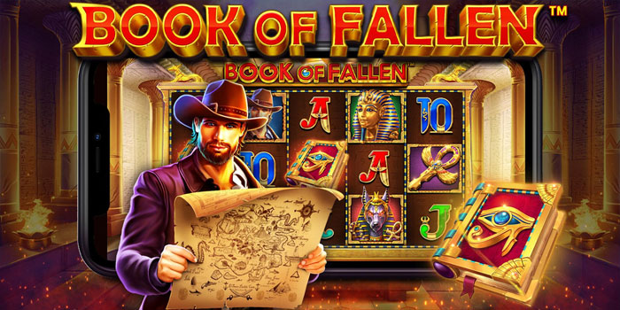 Cara Cerdas Memainkan Slot Book of Fallen Dengan Teknik Tepat Cara Cerdas Memainkan Slot Book of Fallen Dengan Teknik Tepat